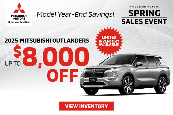 Remaining 2025 Outlanders up to $8,000