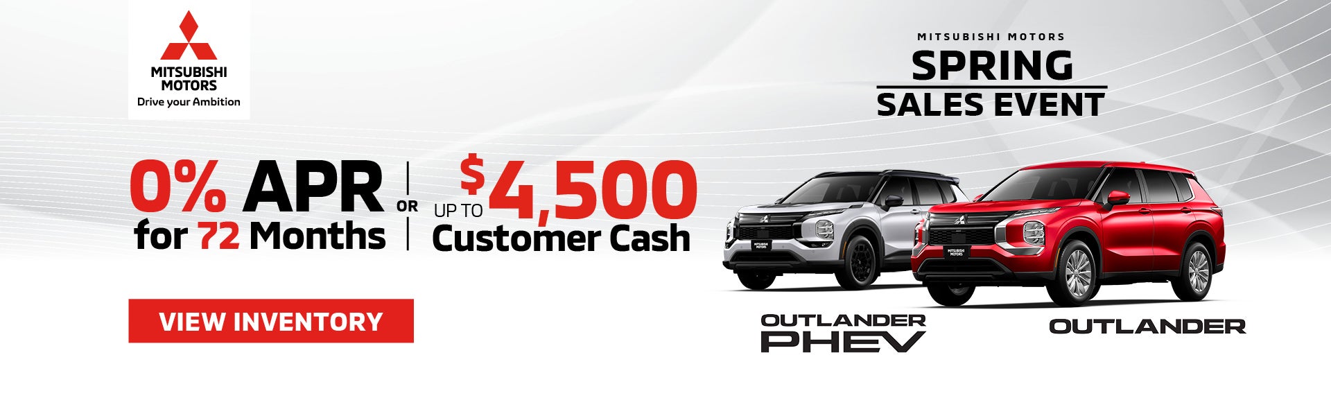 Outlander + Outlander PHEV 0% APR for 72 months OR up to $4,