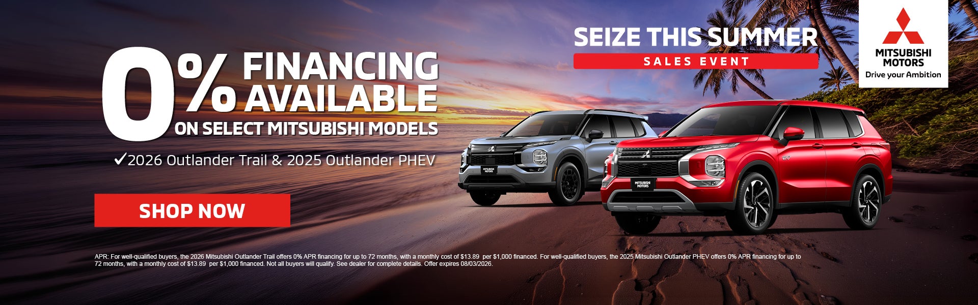 0% FINANCING AVAILABLE ON SELECT MITSUBISHI MODELS